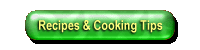 Recipes and Cooking Tips